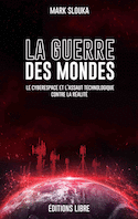 Guerre des mondes (La)